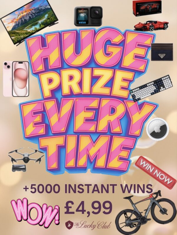 Huge Prize Every Time + 5000 Instant Win
